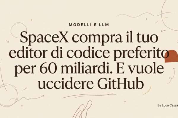 SpaceX compra il tuo editor di codice preferito per 60 miliardi. E vuole uccidere GitHub