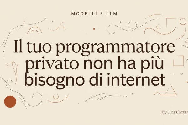 Il tuo programmatore privato non ha più bisogno di internet