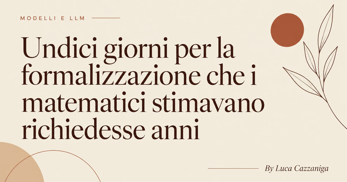 Undici giorni per la formalizzazione che i matematici stimavano richiedesse anni