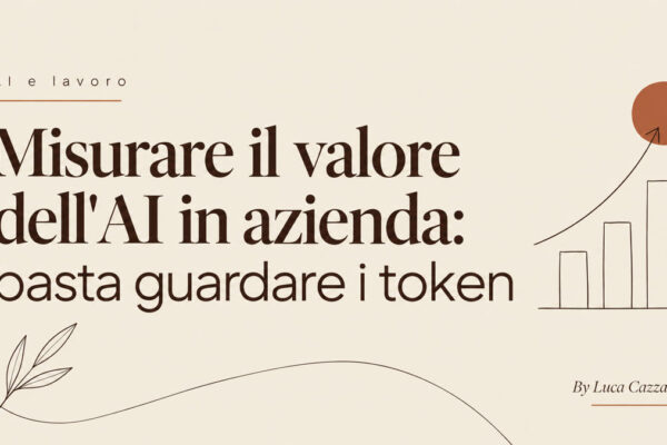 Misurare il valore dell'AI in azienda: basta guardare i token