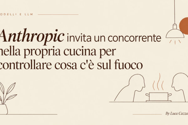 Anthropic invita un concorrente nella propria cucina per controllare cosa c'è sul fuoco