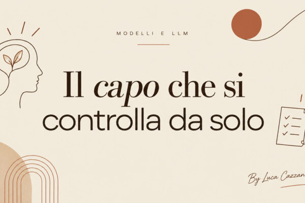 Il capo che si controlla da solo