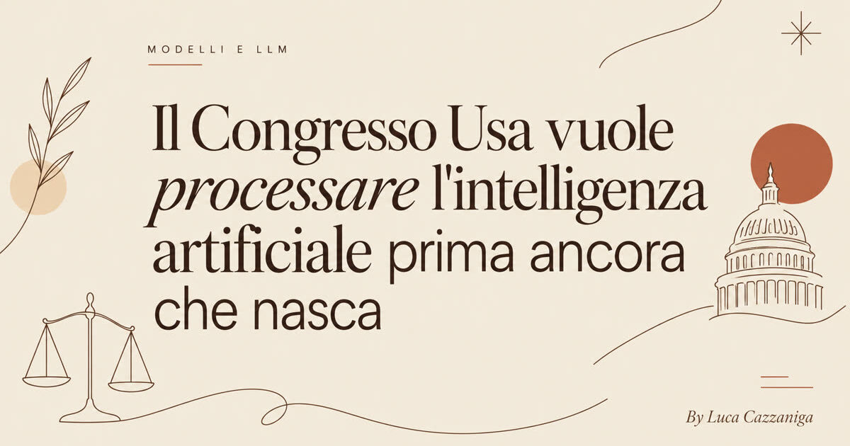 Il Congresso Usa vuole processare l'intelligenza artificiale prima ancora che nasca