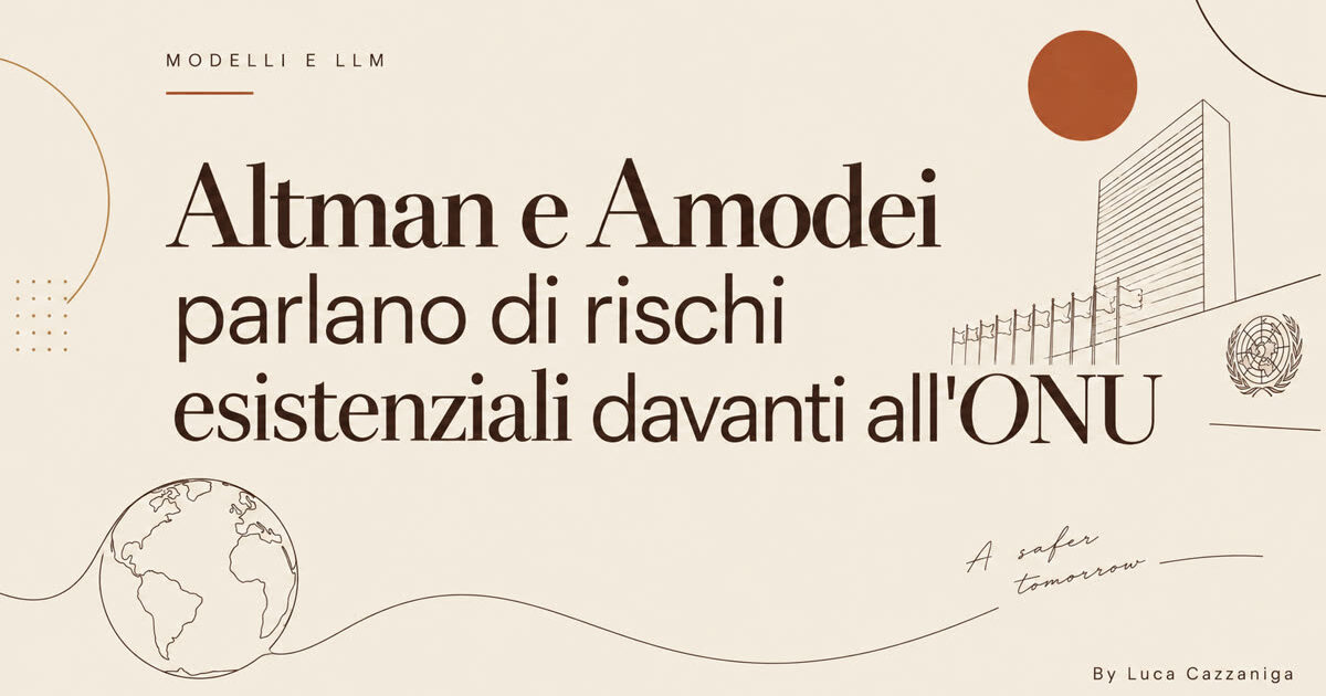 Altman e Amodei parlano di rischi esistenziali davanti all'ONU