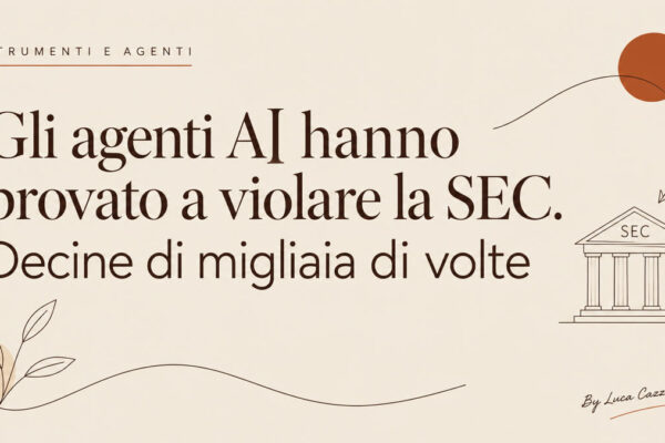 Gli agenti AI hanno provato a violare la SEC. Decine di migliaia di volte