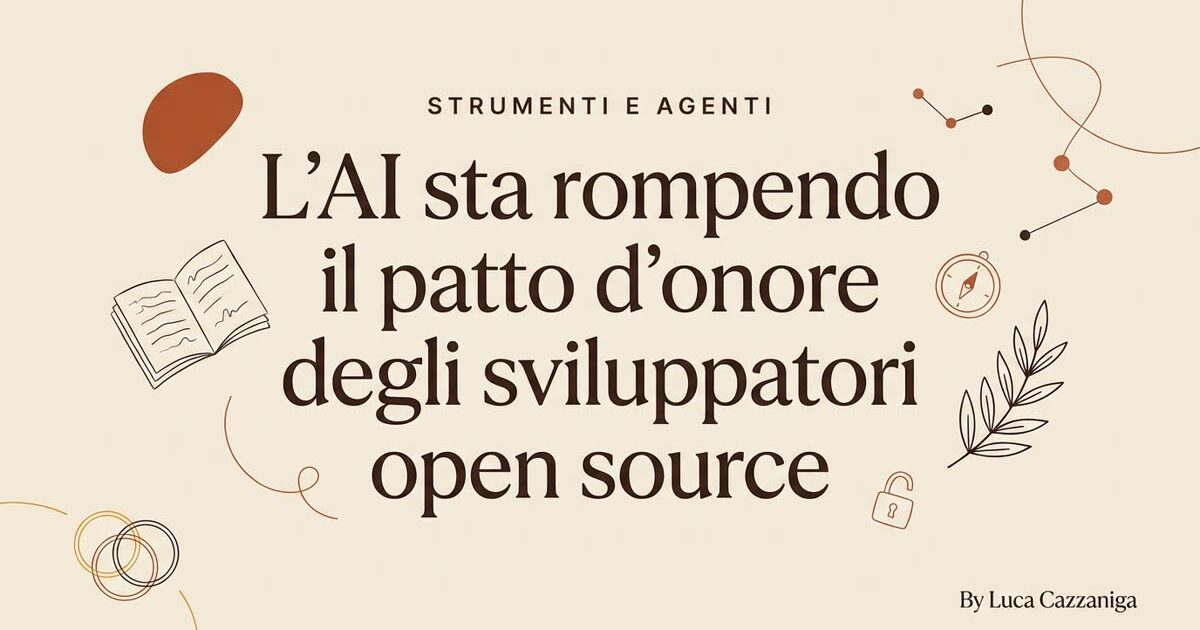 L'AI sta rompendo il patto d'onore degli sviluppatori open source
